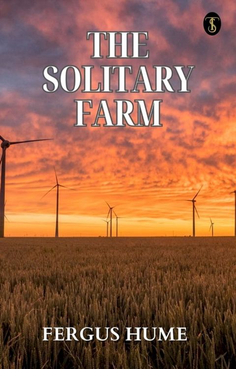 The Solitary Farm(Kobo/電子書)