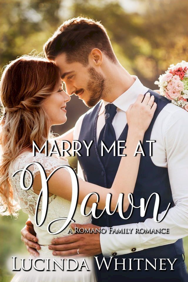  Marry Me at Dawn(Kobo/電子書)