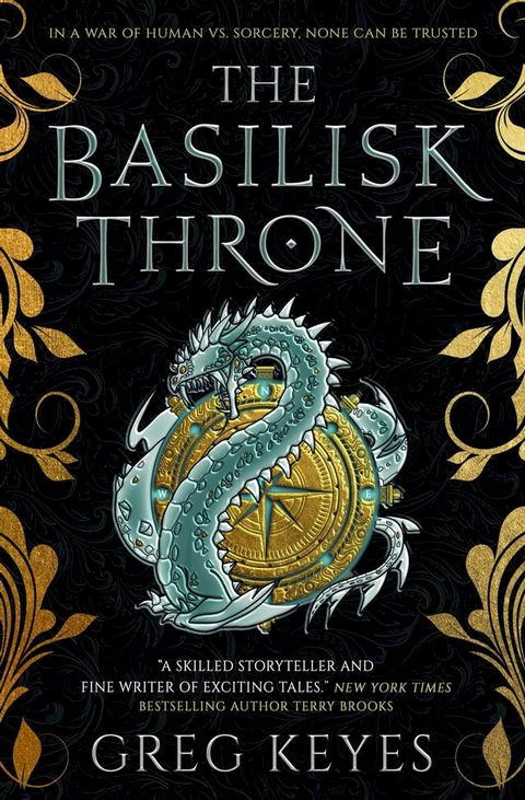 The Basilisk Throne(Kobo/電子書)