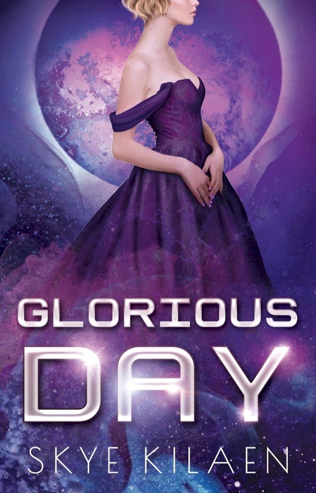  Glorious Day(Kobo/電子書)