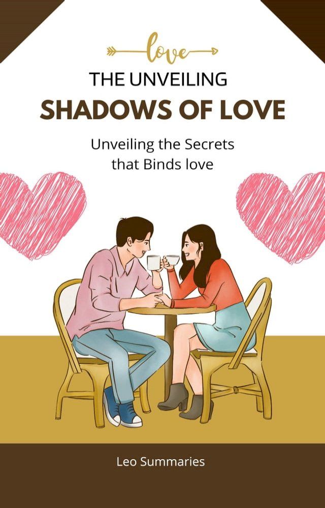  The Unveiling Shadows of Love(Kobo/電子書)