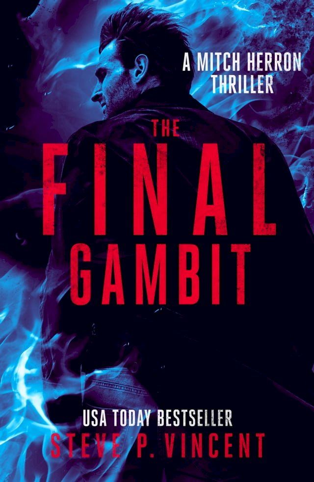  The Final Gambit (A Mitch Herron thriller)(Kobo/電子書)