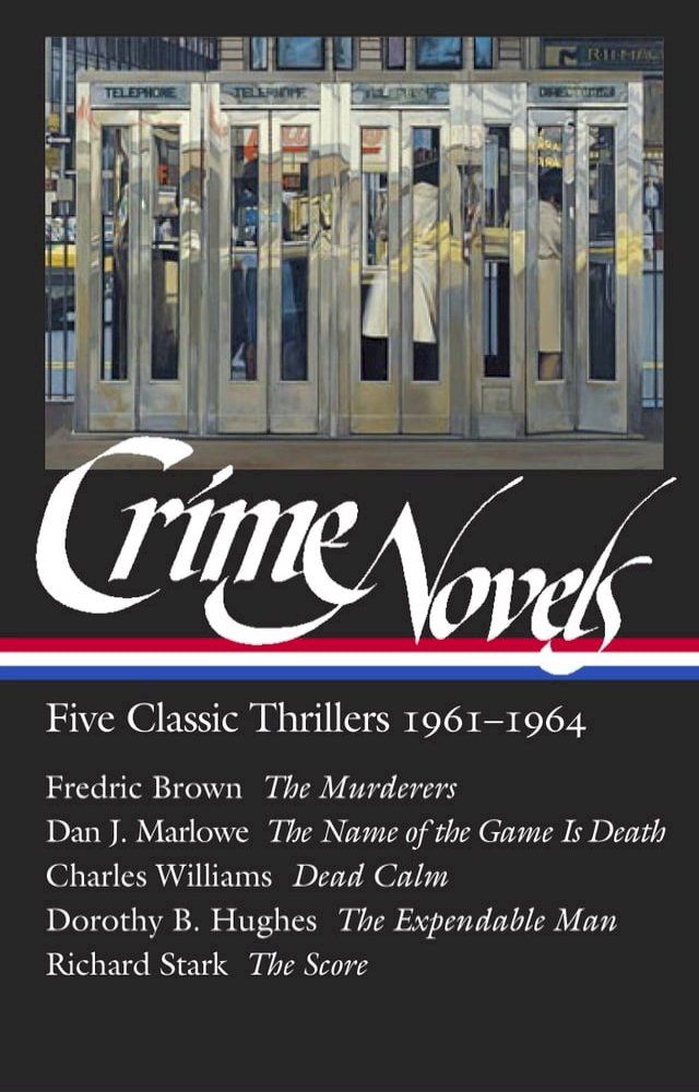  Crime Novels: Five Classic Thrillers 1961-1964 (LOA #370)(Kobo/電子書)