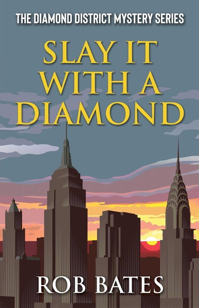  Slay It With a Diamond(Kobo/電子書)