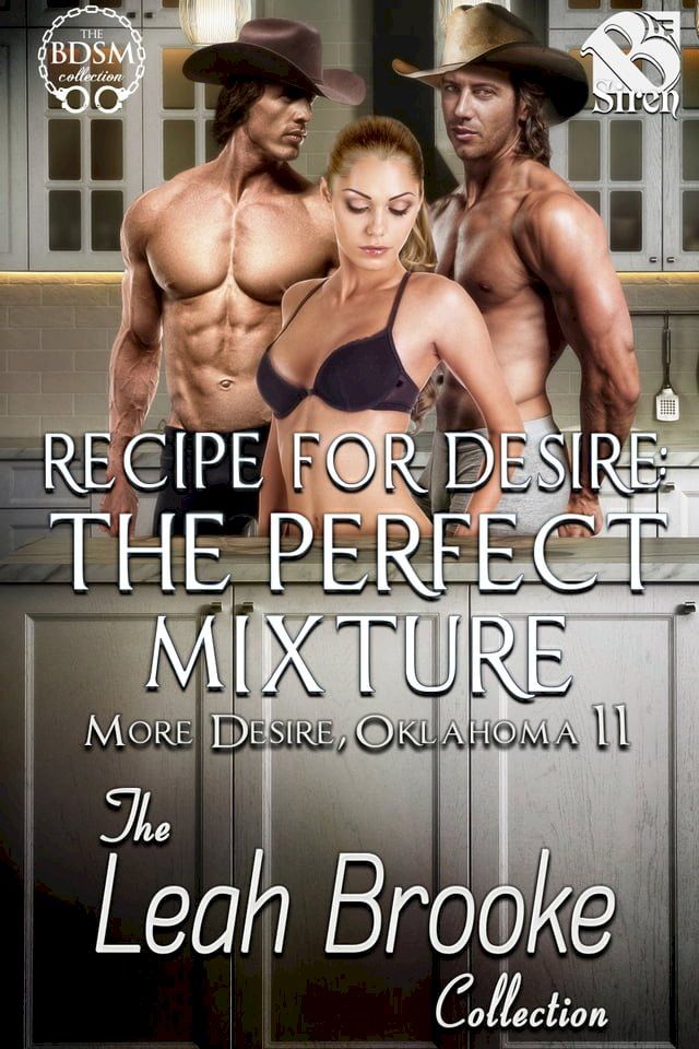  Recipe for Desire: The Perfect Mixture(Kobo/電子書)