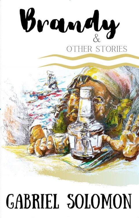 Brandy & Other Stories(Kobo/電子書)