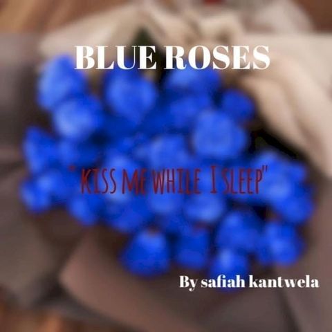 Blue roses(Kobo/電子書)