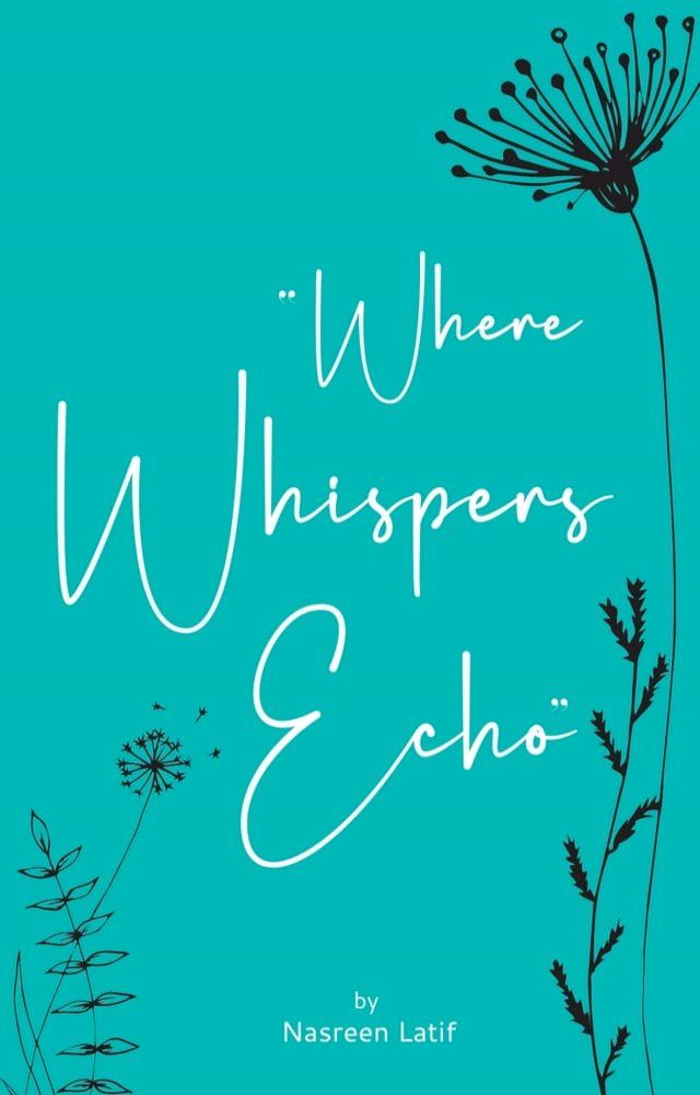  Where Whispers Echo(Kobo/電子書)