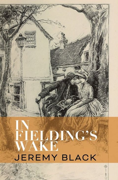 In Fielding’s Wake(Kobo/電子書)