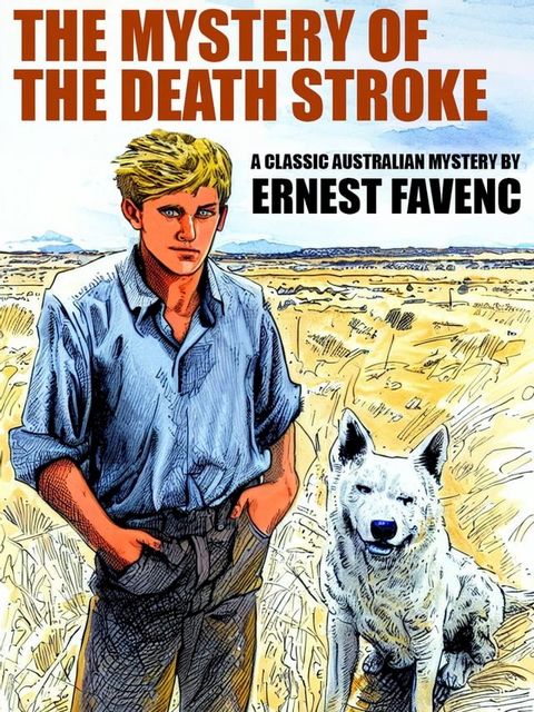 The Mystery of the Death Stroke(Kobo/電子書)