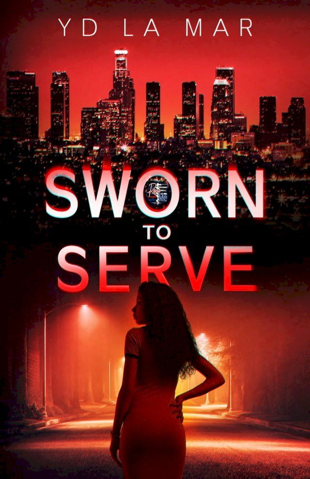  Sworn to Serve(Kobo/電子書)