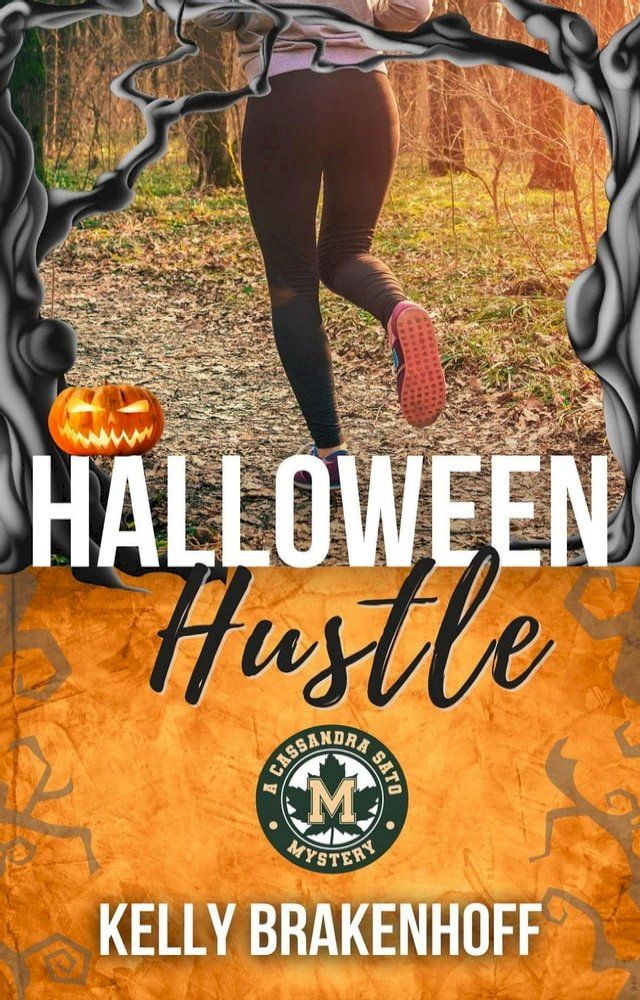  Halloween Hustle: A Cassandra Sato Mystery Novella(Kobo/電子書)