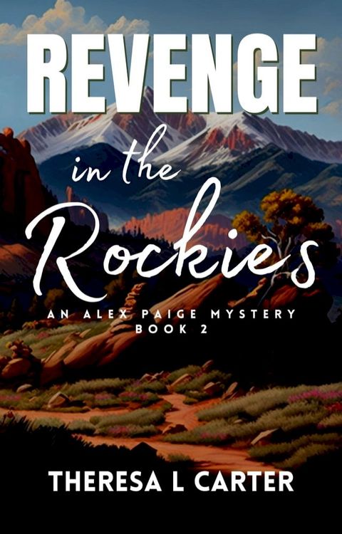 Revenge in the Rockies(Kobo/電子書)