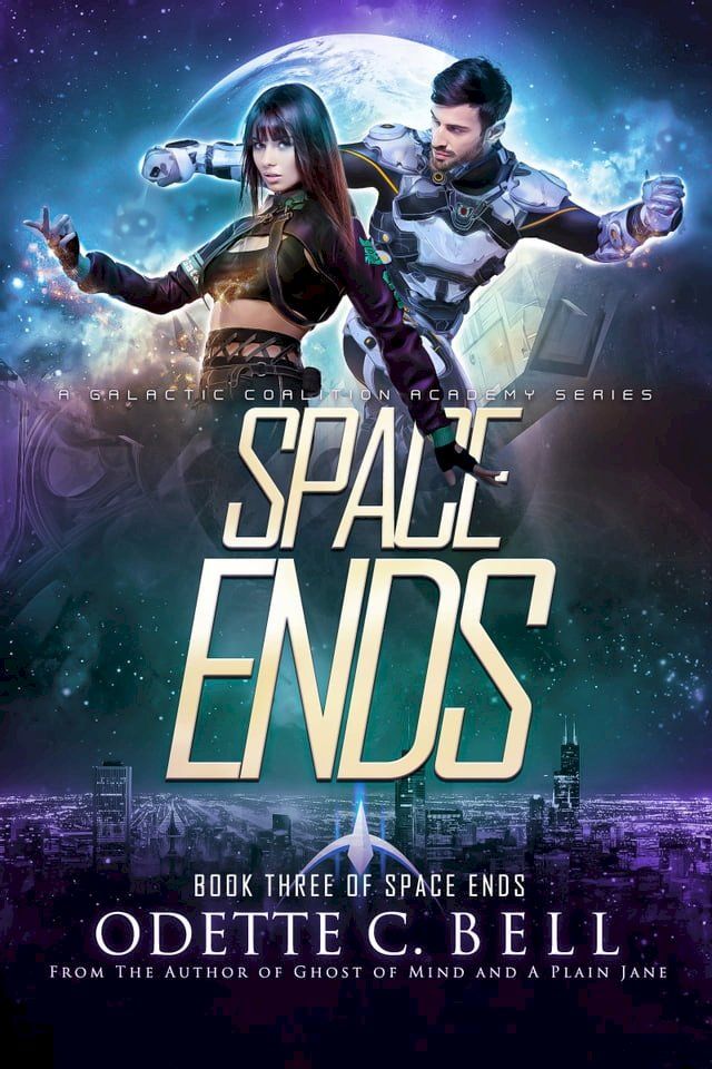  Space Ends Book Three(Kobo/電子書)