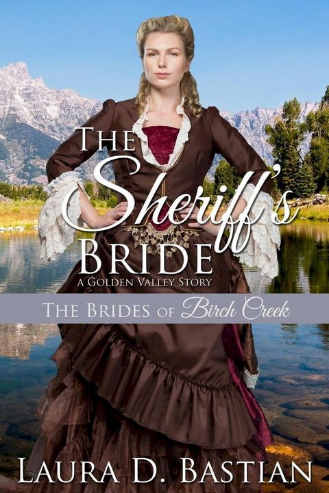 The Sheriff's Bride(Kobo/電子書)