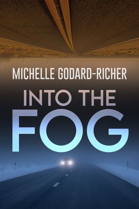 Into The Fog(Kobo/電子書)