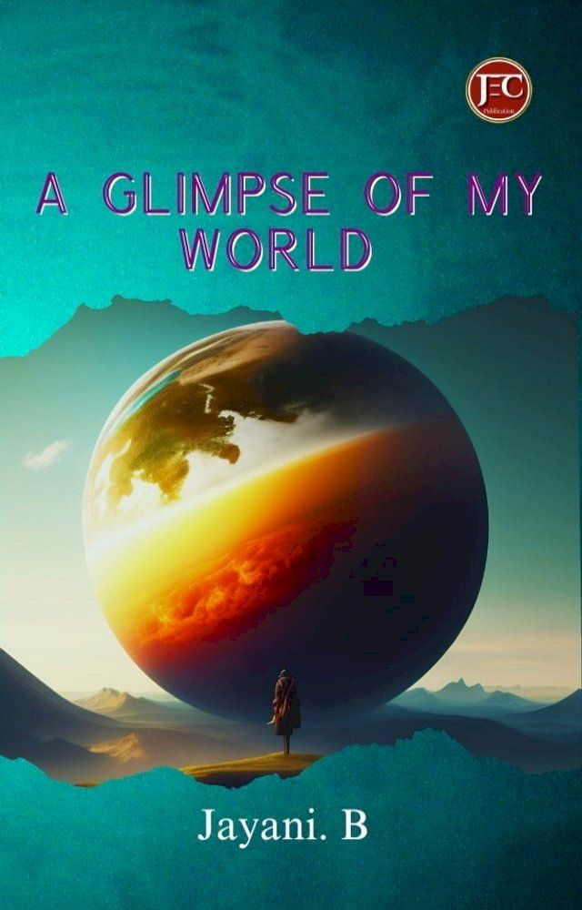  A Glimpse Of My World(Kobo/電子書)