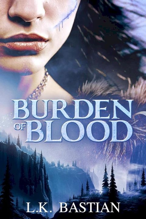 Burden of Blood(Kobo/電子書)