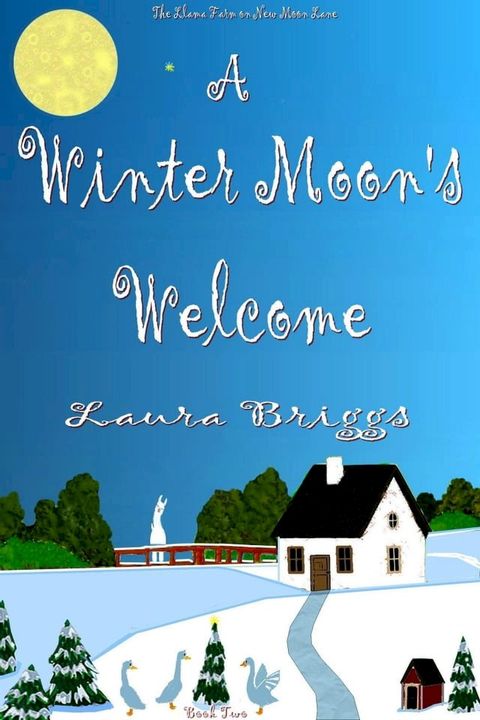 A Winter Moon's Welcome(Kobo/電子書)