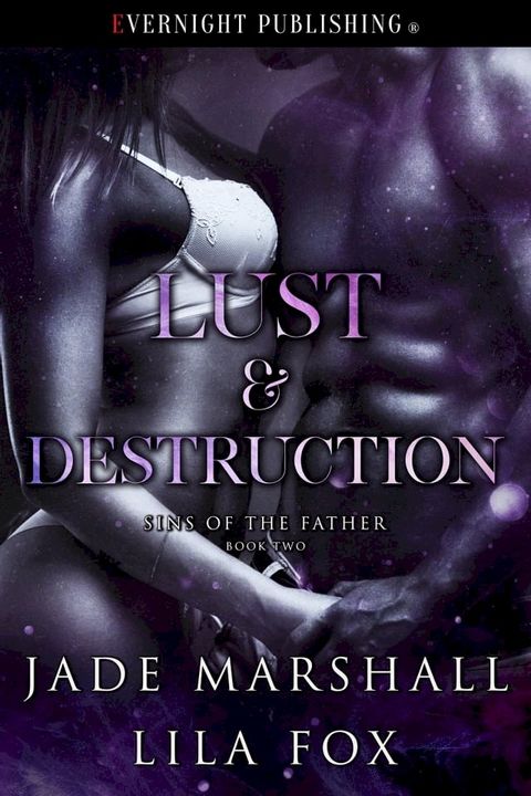 Lust & Destruction(Kobo/電子書)