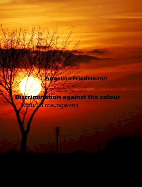 Discrmination against the colour(Kobo/電子書)