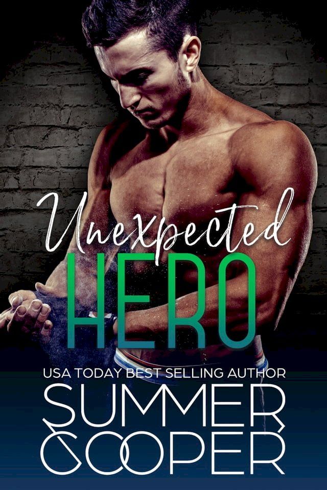  Unexpected Hero(Kobo/電子書)