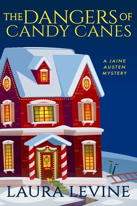 The Dangers of Candy Canes(Kobo/電子書)