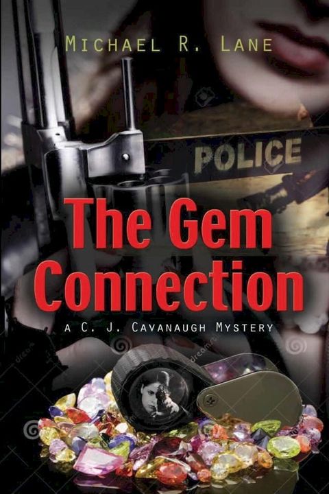 The Gem Connection (A C. J. Cavanagh Mystery)(Kobo/電子書)