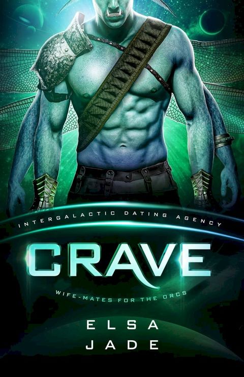 Crave: Wife-Mates for the Orcs #2(Kobo/電子書)