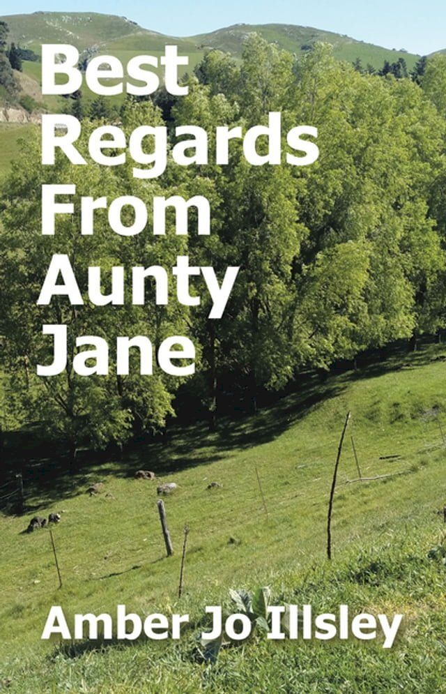  Best Regards From Aunty Jane(Kobo/電子書)