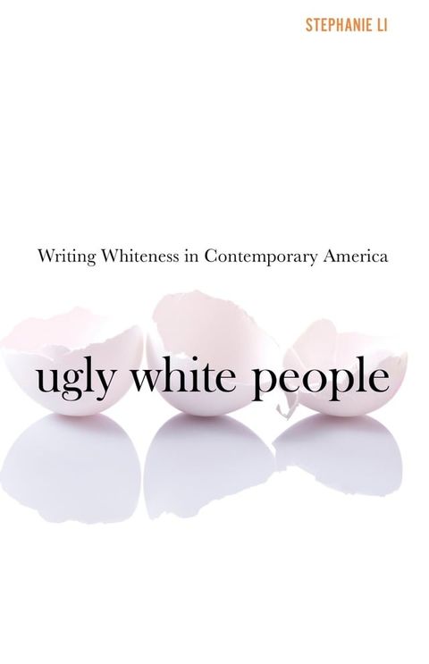 Ugly White People(Kobo/電子書)