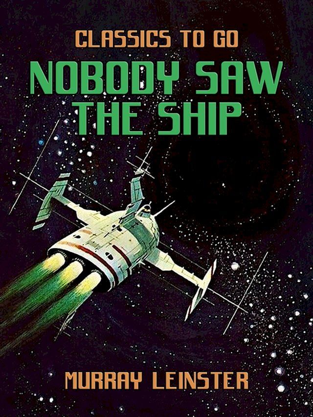  Nobody Saw the Ship(Kobo/電子書)