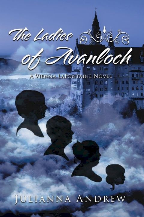 The Ladies of Avanloch(Kobo/電子書)