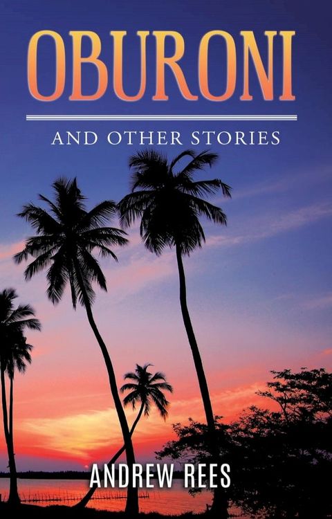 Oburoni and Other Stories(Kobo/電子書)