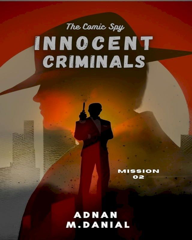  Innocent Criminals(Kobo/電子書)