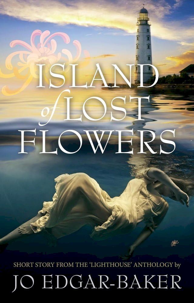  Island of Lost Flowers(Kobo/電子書)