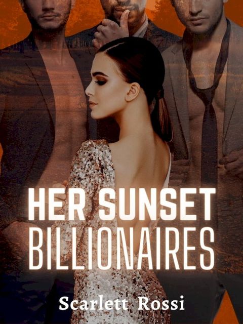 Her Sunset Billionaires(Kobo/電子書)