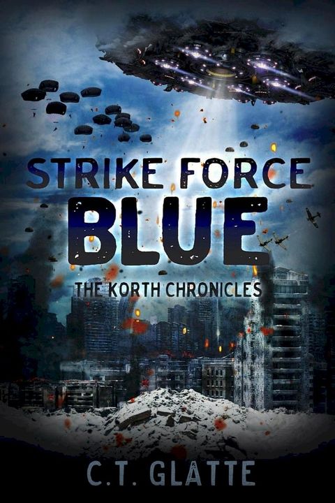 Strike Force Blue(Kobo/電子書)