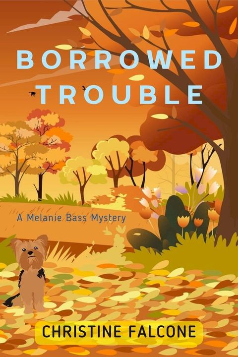 Borrowed Trouble(Kobo/電子書)