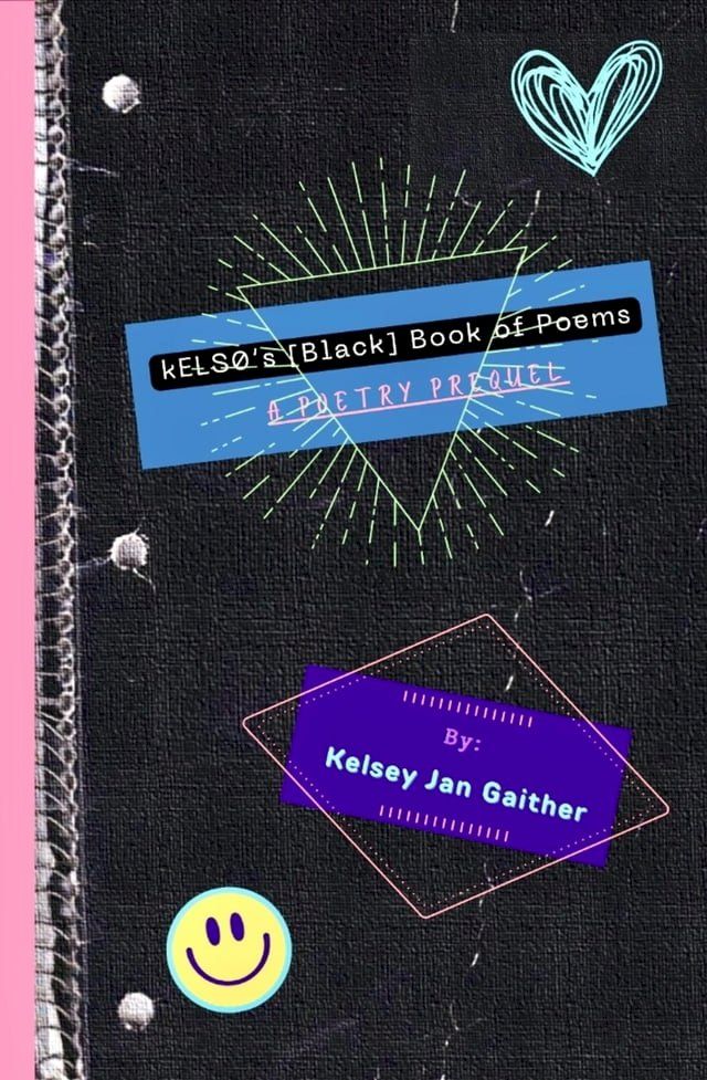  kELS0's [Black] Book of Poems(Kobo/電子書)