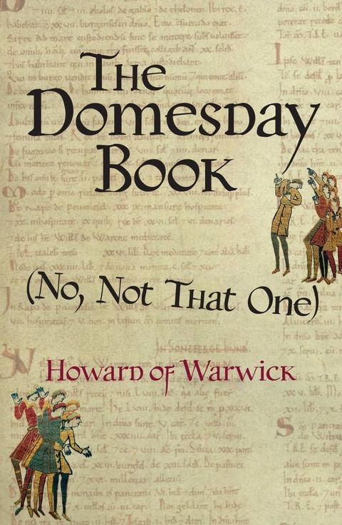 The Domesday Book (No, Not That One)(Kobo/電子書)