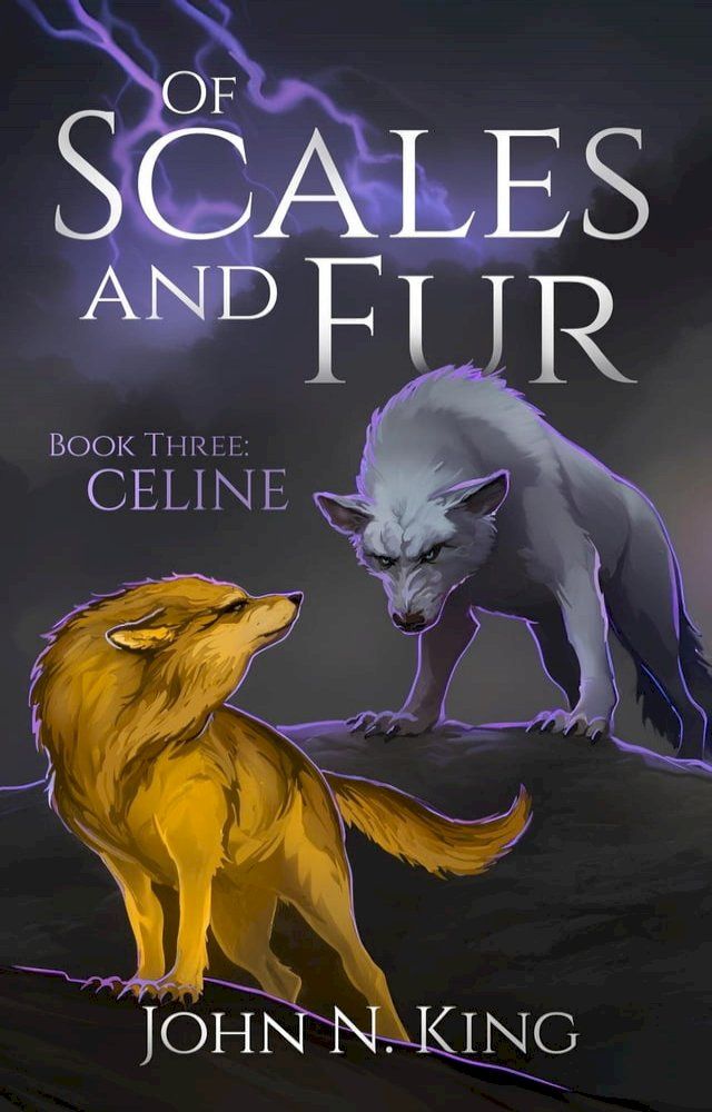  Of Scales and Fur - Celine(Kobo/電子書)