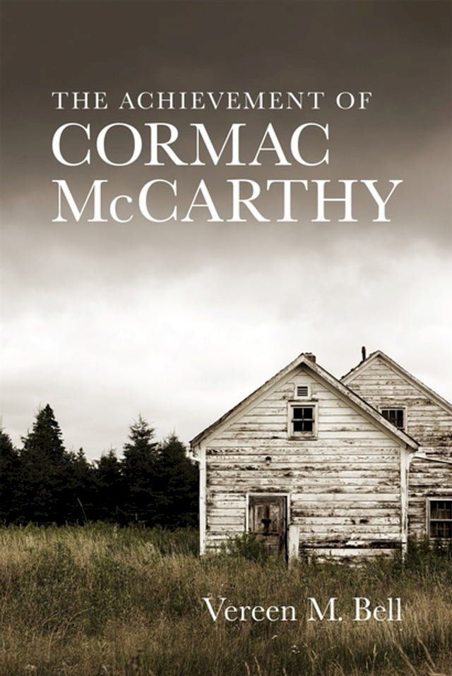  The Achievement of Cormac McCarthy(Kobo/電子書)