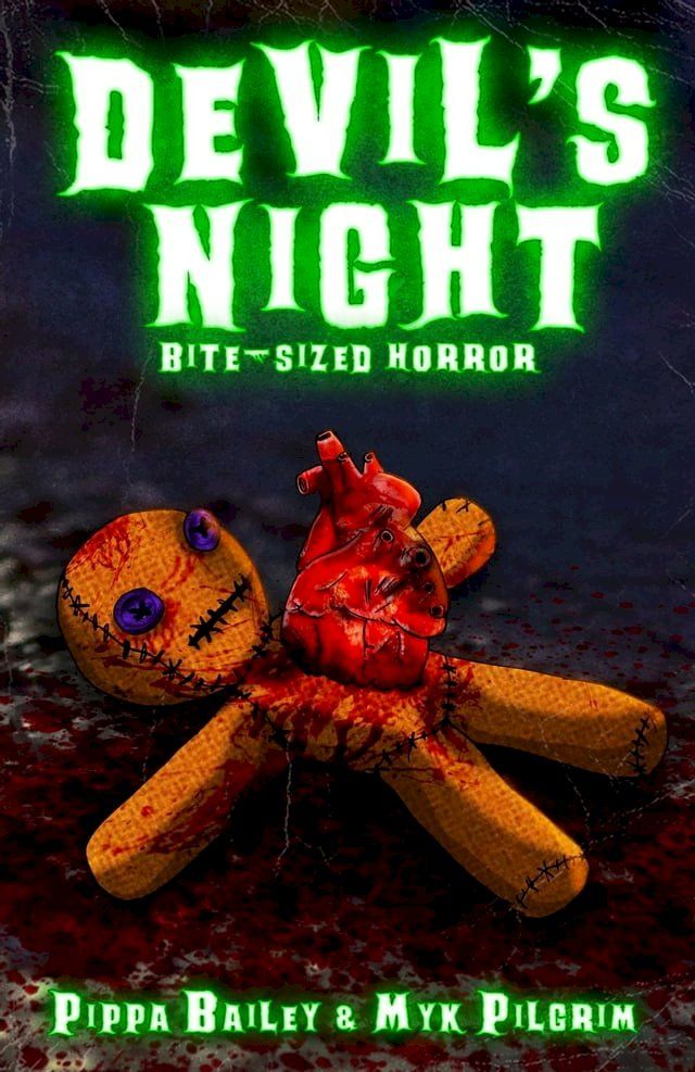  Devil's Night Bite-sized Horror(Kobo/電子書)