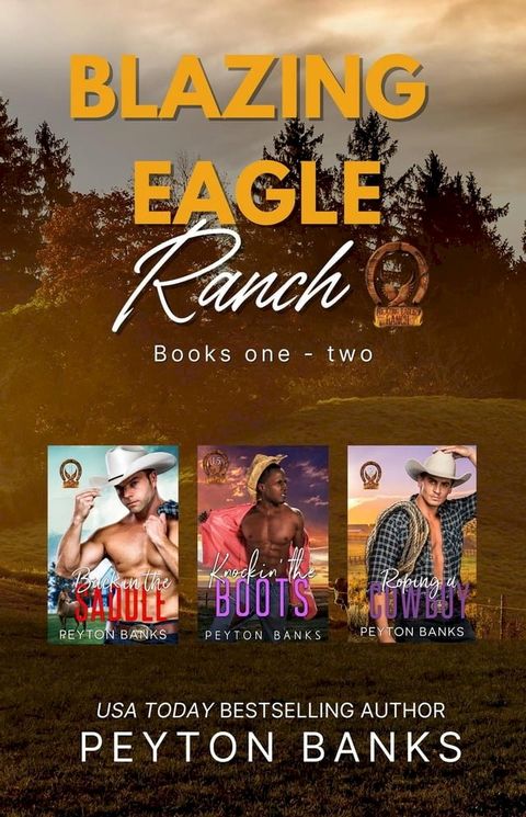 Blazing Eagle Ranch(Kobo/電子書)