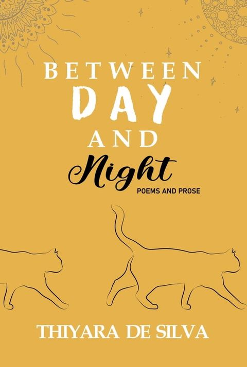 Between Day and Night.(Kobo/電子書)