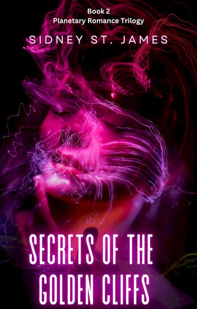  Secrets of the Golden Cliffs(Kobo/電子書)