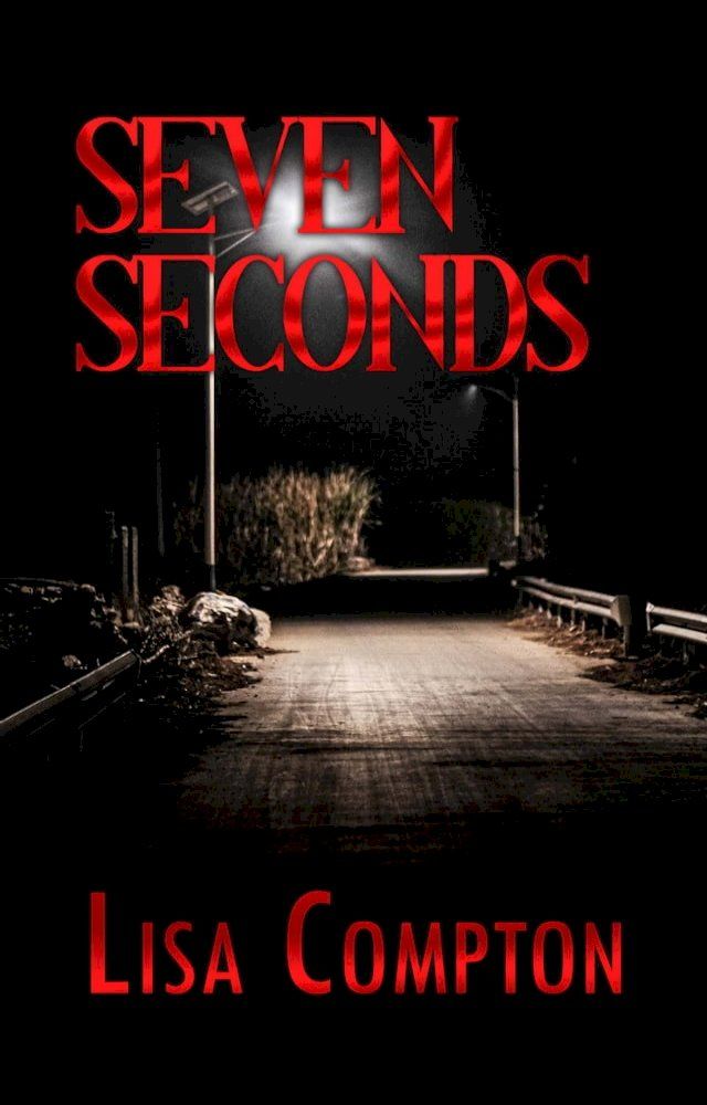  Seven Seconds(Kobo/電子書)