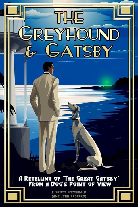 The Greyhound & Gatsby(Kobo/電子書)