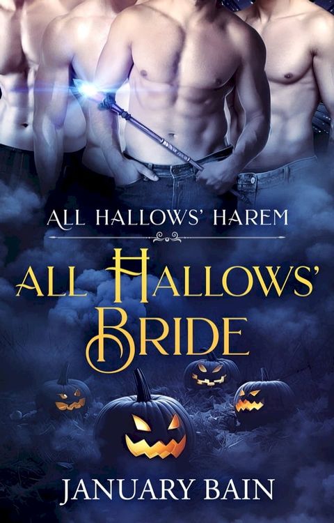 All Hallows’ Bride(Kobo/電子書)